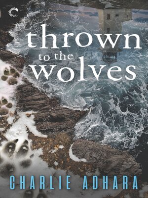cover image of Thrown to the Wolves